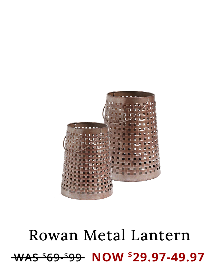 Rowan Lantern NOW $29.97-49.97