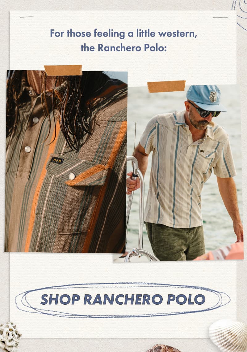 For those feeling a little western, the Ranchero Polo: 