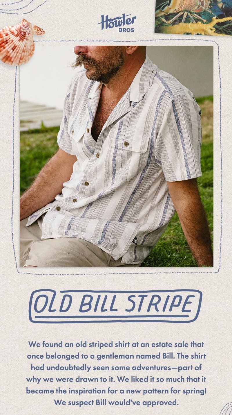 We found an old striped shirt at an estate sale that once belonged to a gentleman named Bill. The shirt had undoubtedly seen some adventures—part of why we were drawn to it. We liked it so much that it became the inspiration for a new pattern for spring! We suspect Bill would've approved.