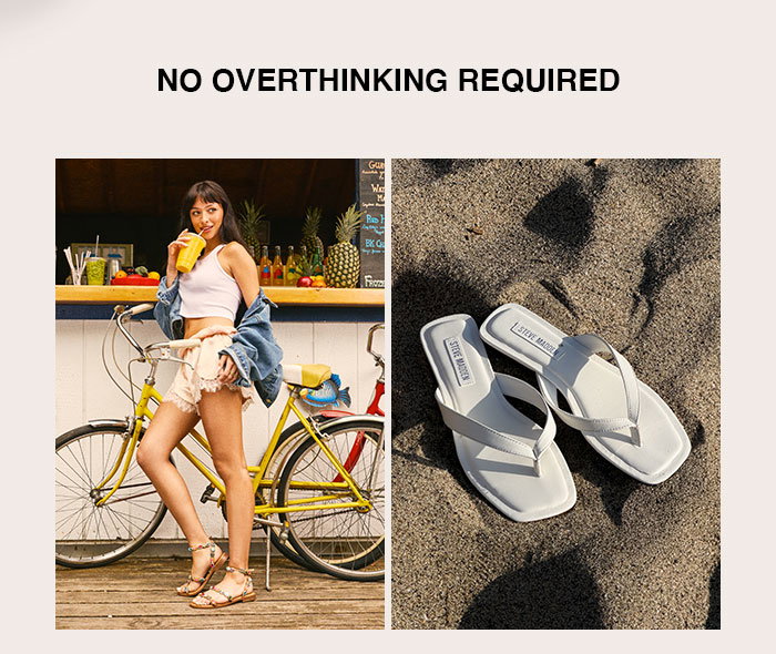 No overthinking required