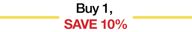 Buy 1, Save 10%