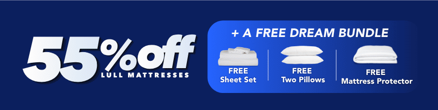 55% off Lull Mattresses + A FREE Dream Bundle 