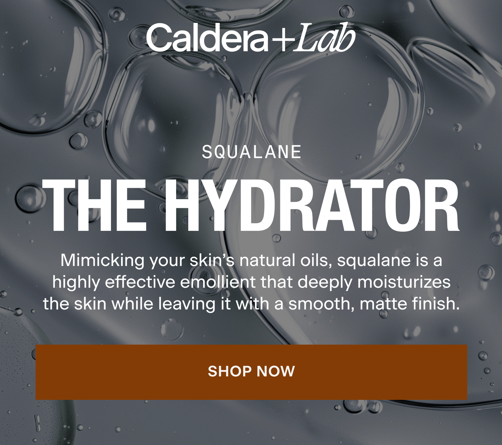 SQUALANE: THE HYDRATOR