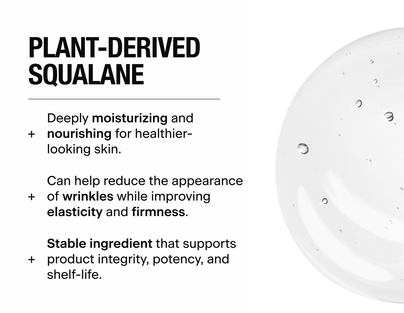 PLANT-DERIVED SQUALANE