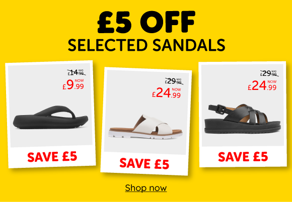 £5 off selected sandals