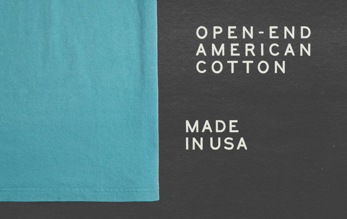 Open-End American Cotton. Made in USA.