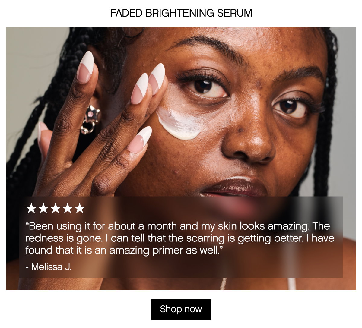 Faded Brightening Serum