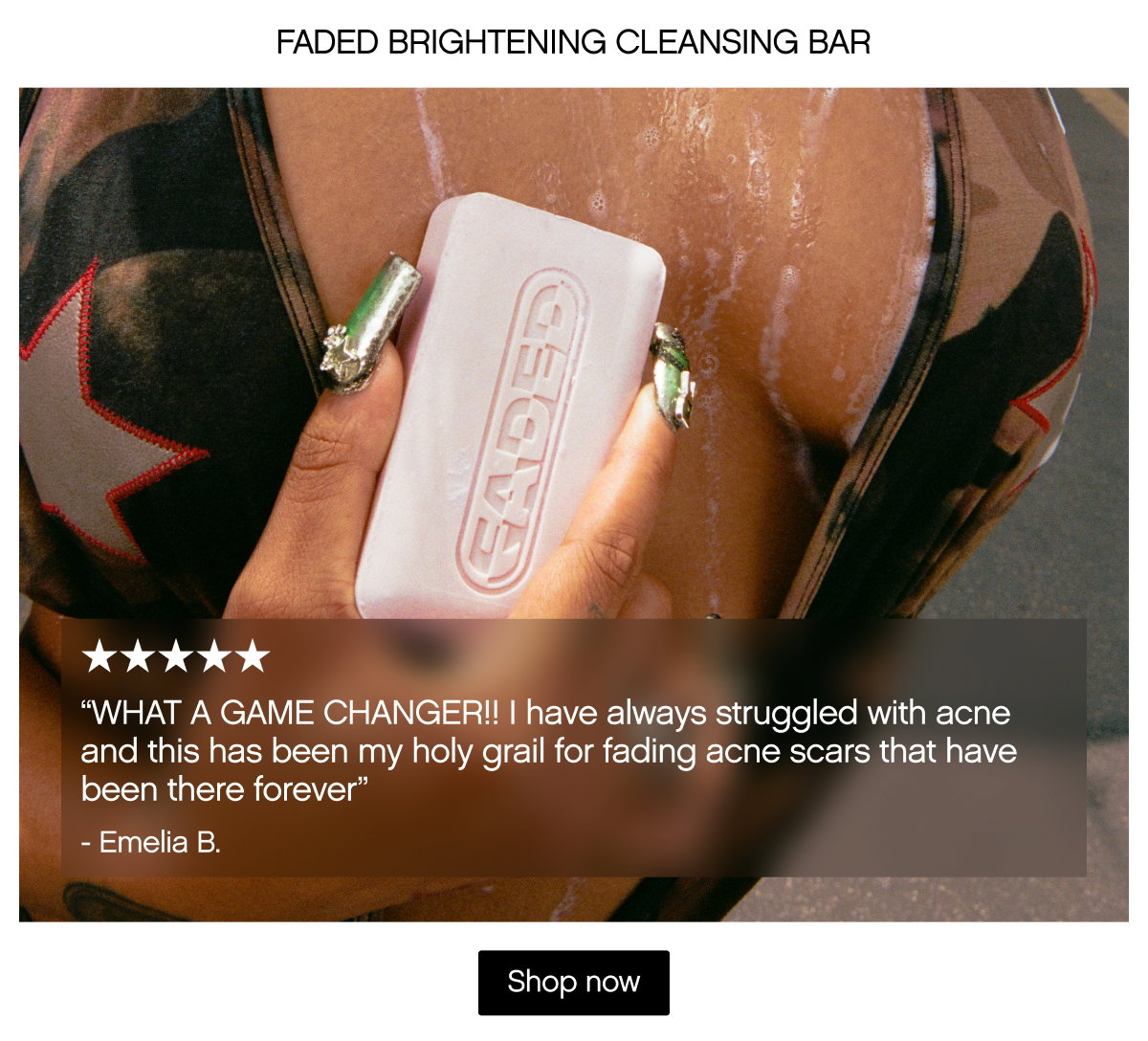 Faded Brightening Cleansing Bar