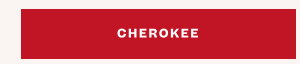 SHOP CHEROKEE