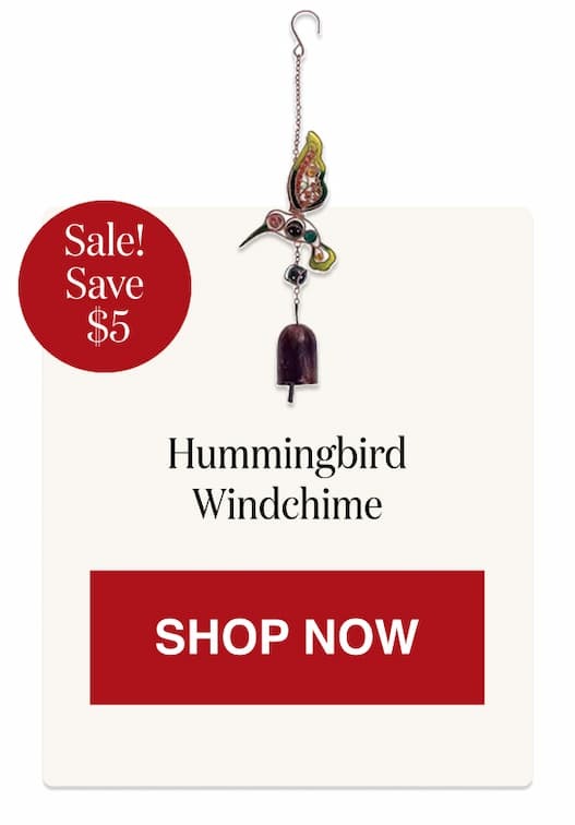 Hummingbird Windchime [Click here to Shop Now]