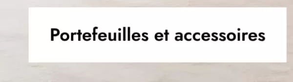 Portefeuilles et accessoires
