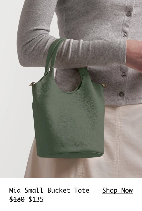 Shop the Mia Small Bucket Tote in Moss for $45 off >
