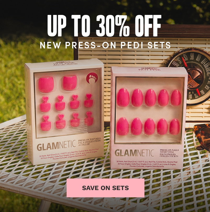 UP TO 30% OFF NEW PRESS-ON PEDI SETS. SAVE ON SETS
