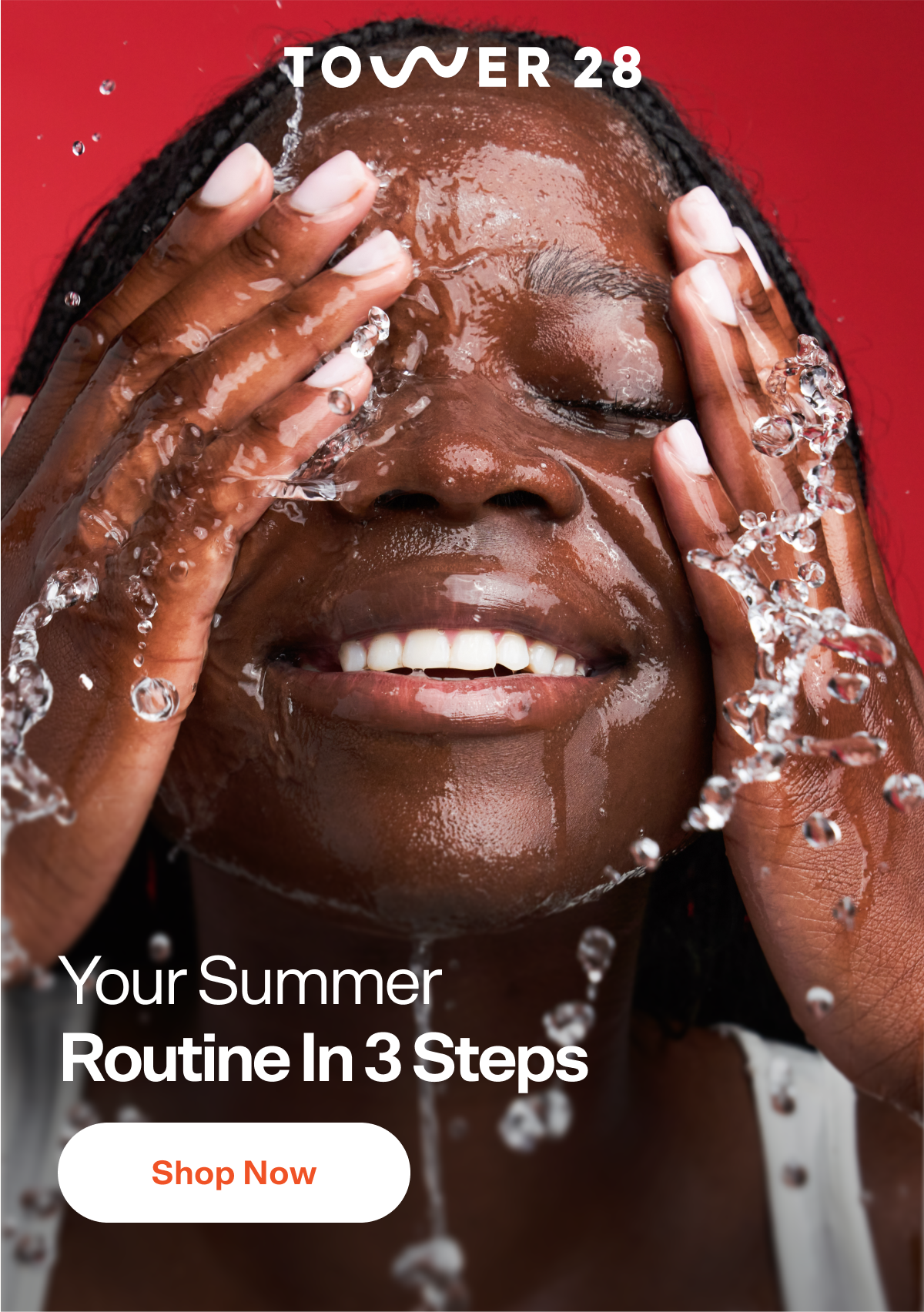 Your Summer Routine in 3 Steps Shop Now