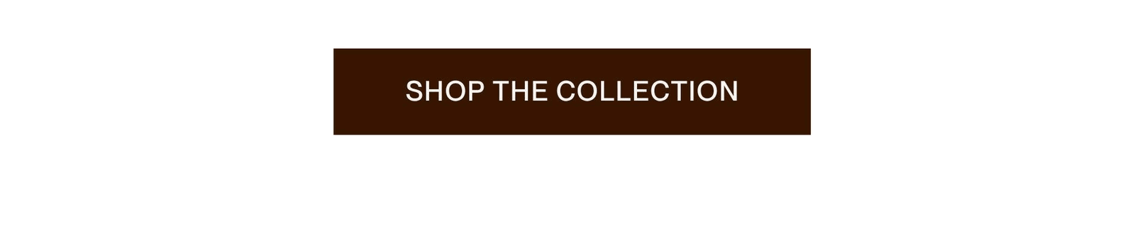 shop the collection