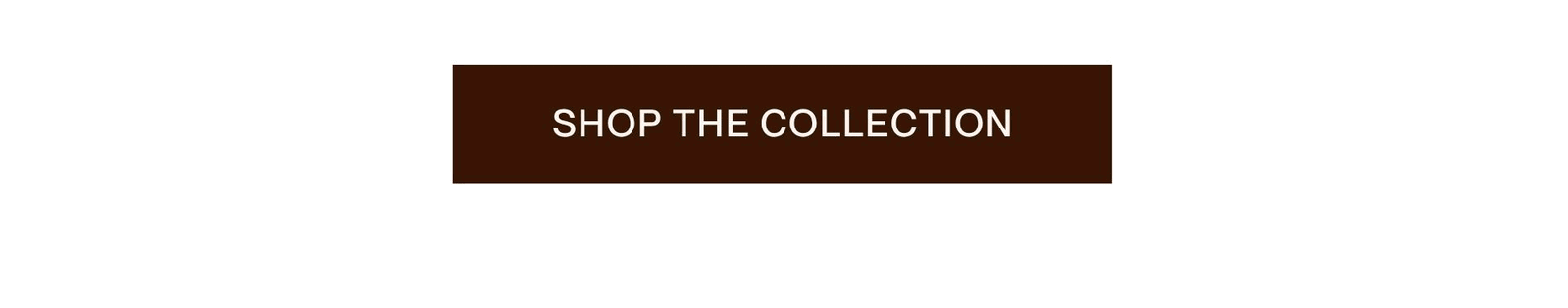 shop the collection