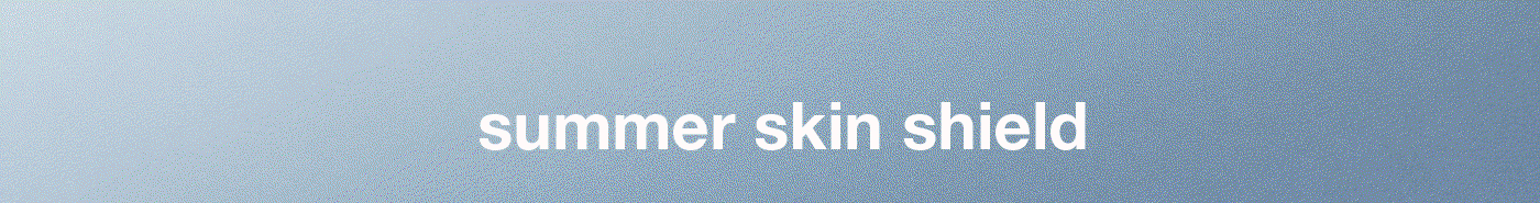 summer skin shield
