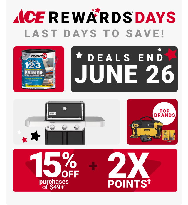 Ace Rewards Days!
JUNE 23-26