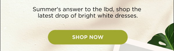 Little White Dresses. Shop now