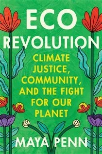 Eco Revolution, by Maya Penn