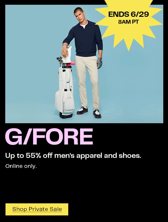 Up to 55% off G/FORE men's apparel and shoes ends June 29 at 8am Pacific Time.