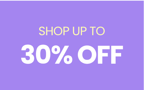 Shop up to 30% off