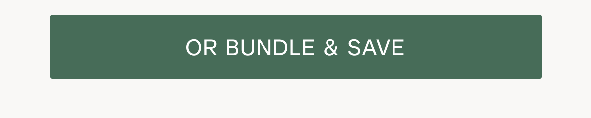 Or Bundle & Save