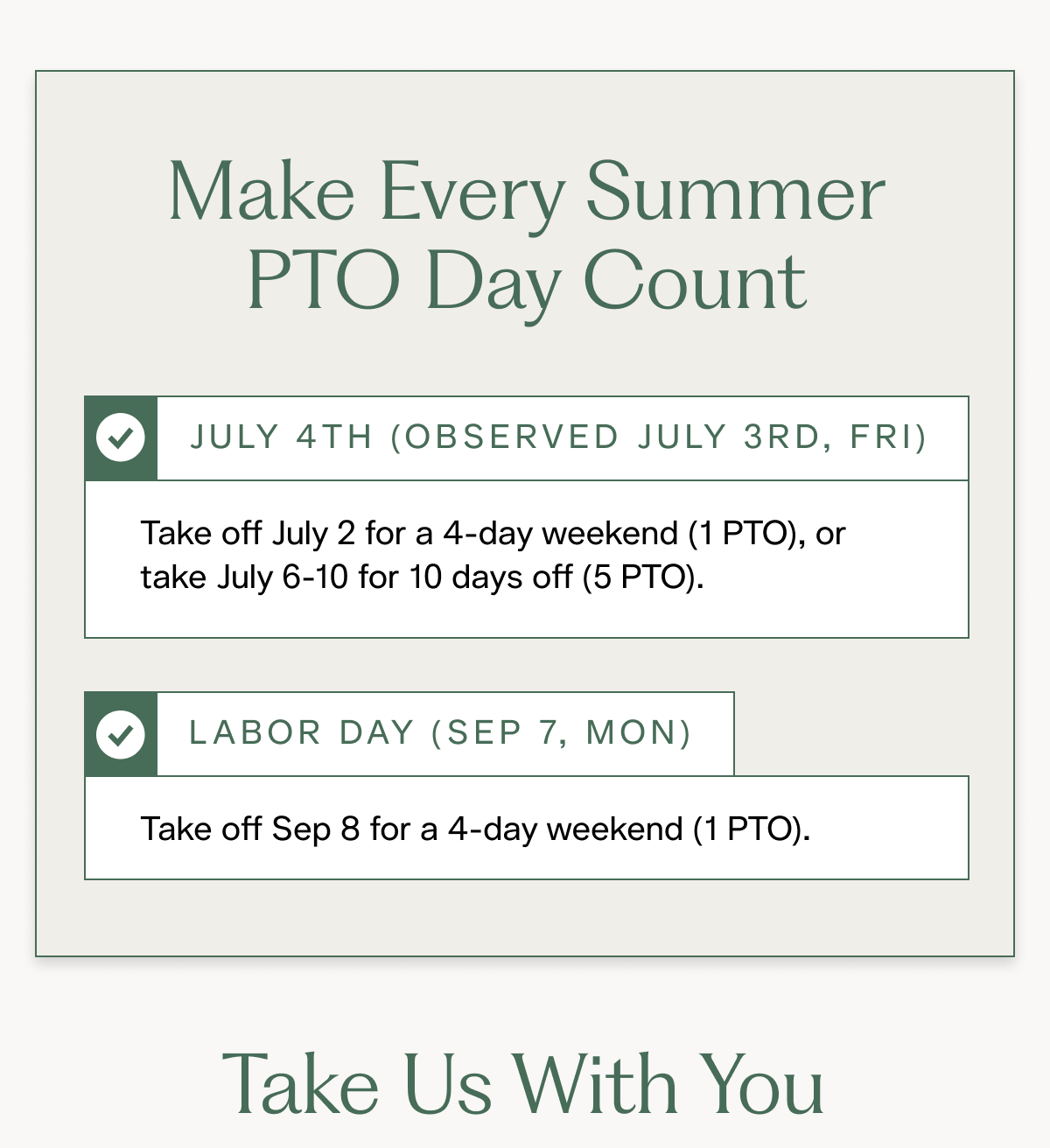 Make Every Summer PTO Day Count