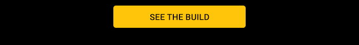 BSee the build