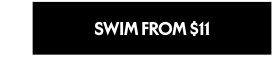 Swim from 11 dollars