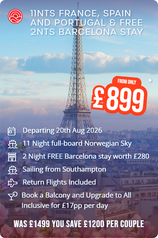 11nts France, Spain and Portugal & Free 2nts Barcelona Stay – Smart Holiday promotional image. From £899 Includes: Departing 20th Aug 2026, 11 Night full-board Norwegian Sky, 2 Night FREE Barcelona stay worth £280, Sailing from Southampton, Return Flights Included, Book a Balcony and Upgrade to All Inclusive for £17pp per day. WAS £1499 YOU SAVE £1200 PER COUPLE