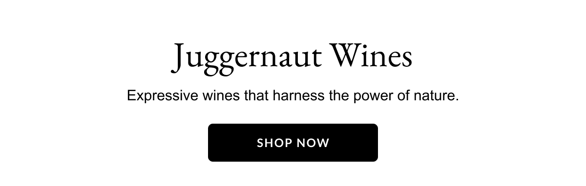 Juggernaut Wine