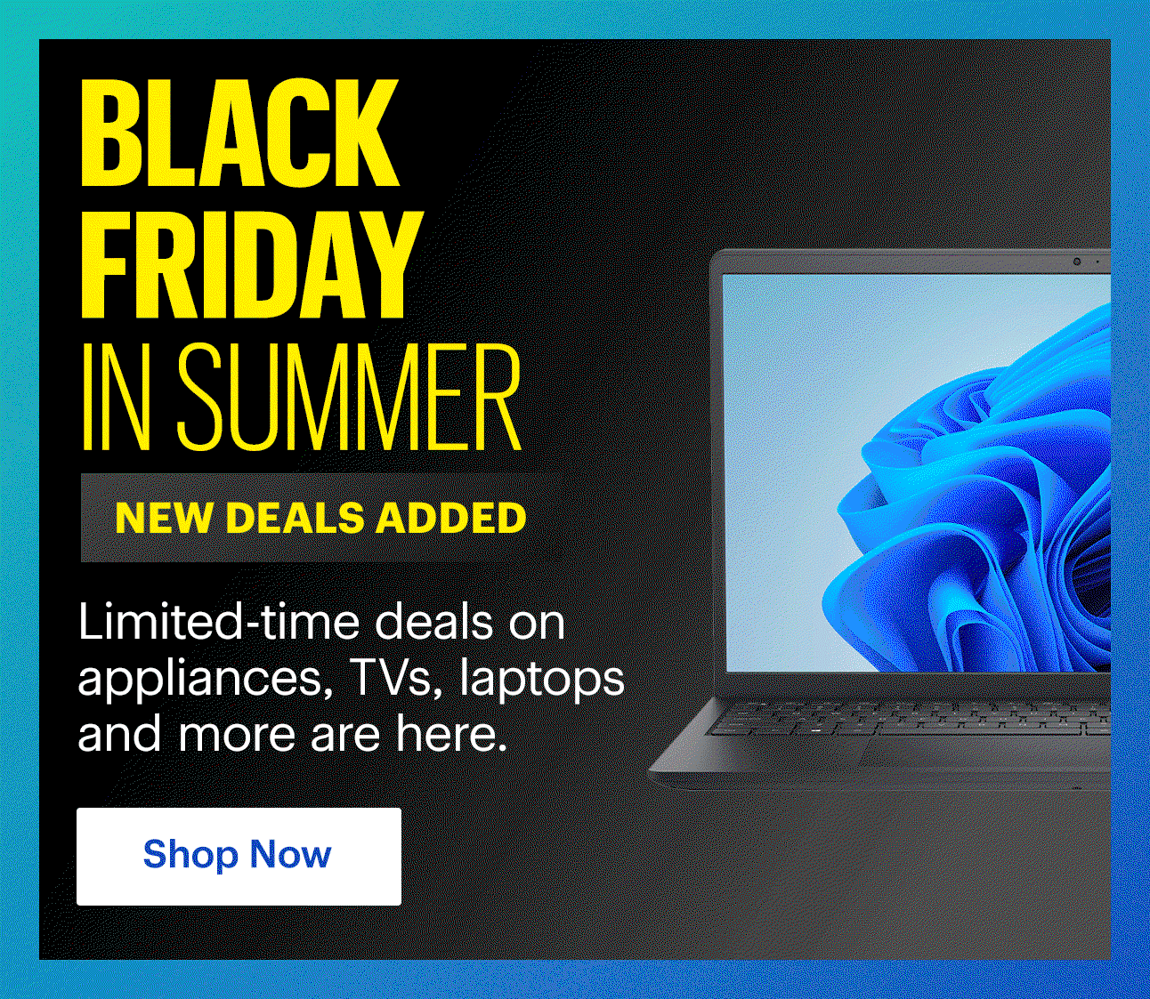 Black Friday in Summer. New deals added. Limited-time deals on appliances, TVs, laptops and more are here.