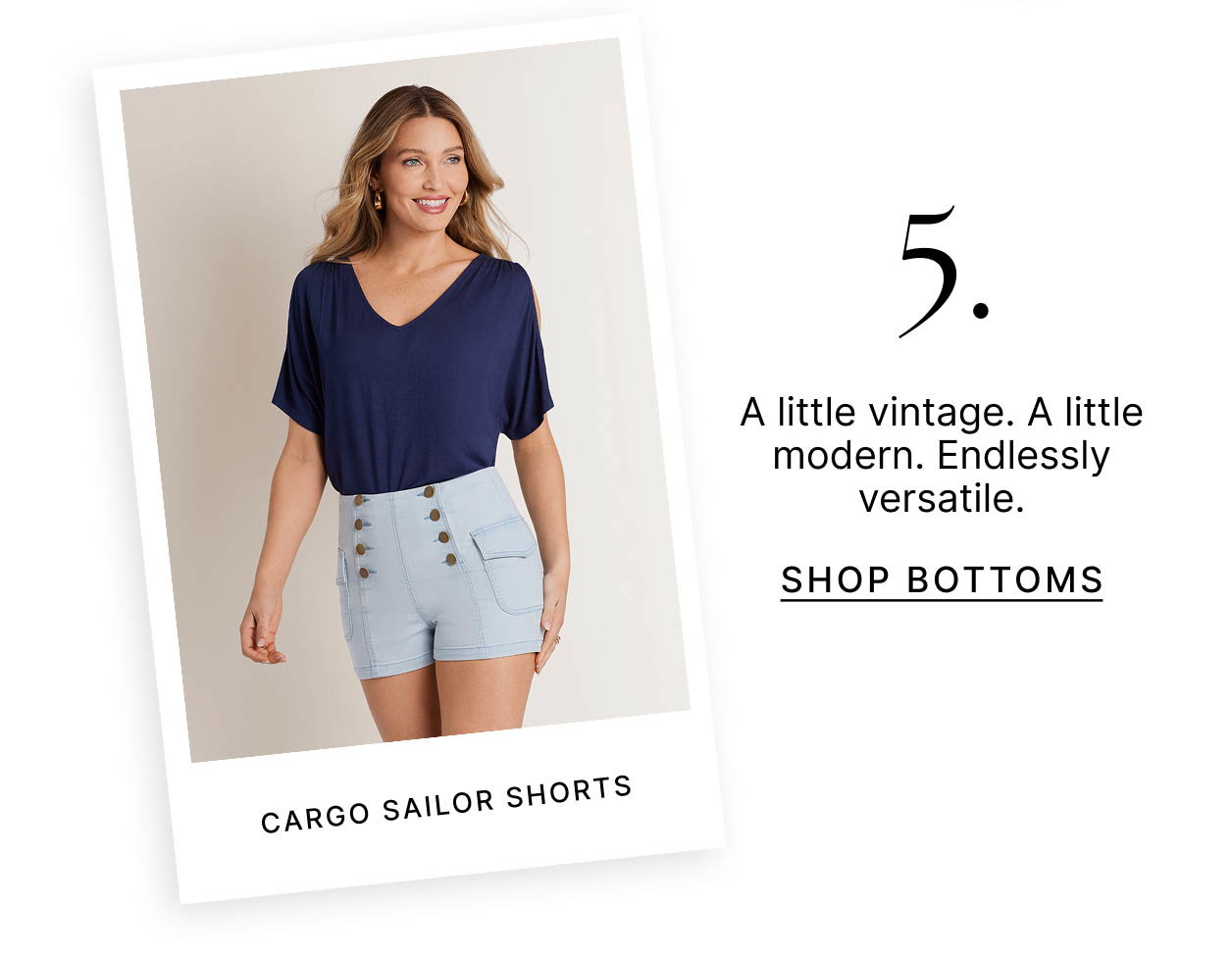 5. A little vintage. A little modern. Endlessly versatile.