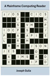 A Mainframe Computing Reader, by Joseph Gulla
