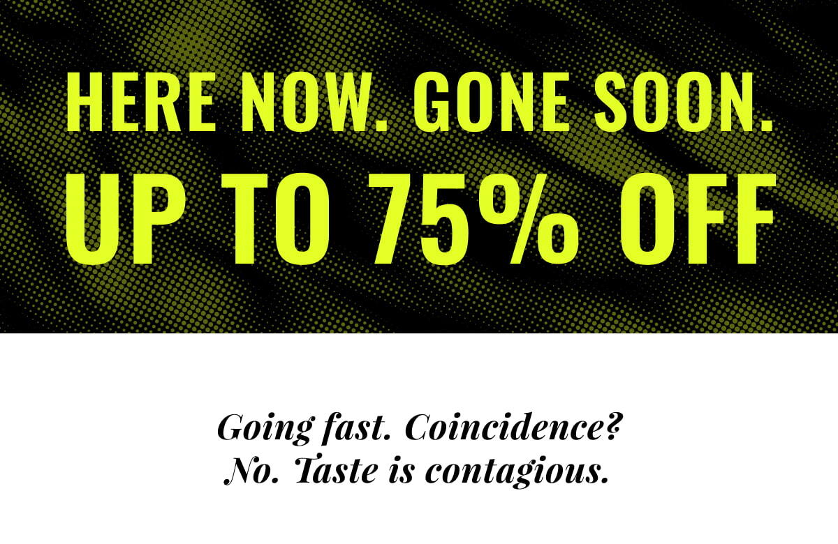 Up to 75% Off