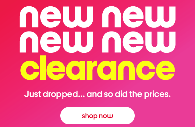 clearance: don’t miss these deals