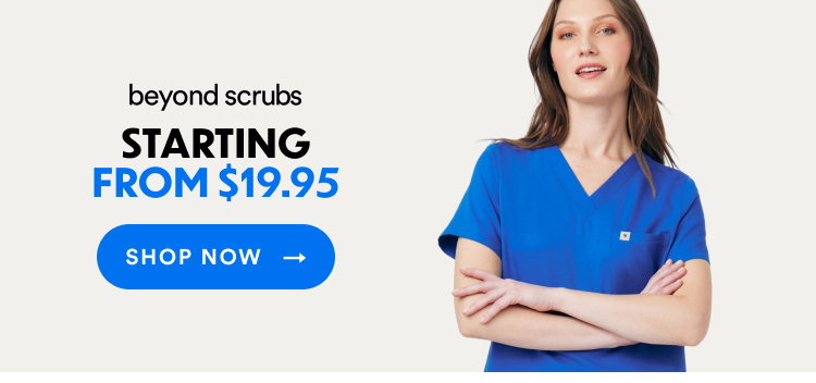 Beyond Scrubs Starting From $19.95 | Shop Now