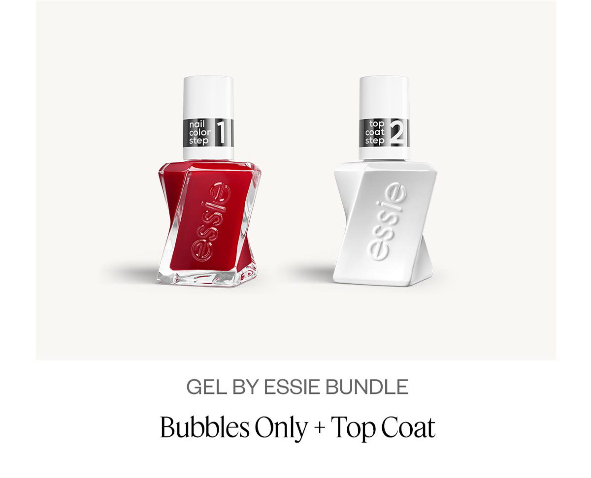 Gel by Essie Bundle (Bubbles Only + Top Coat)