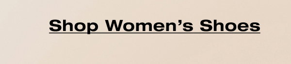 Shop Women’s Shoes