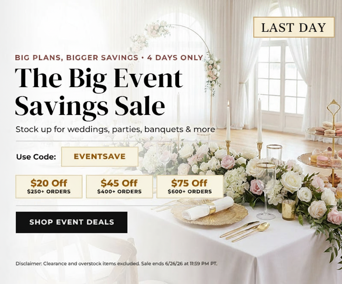 the big event savings - up to $75 off - ends 6/26. 