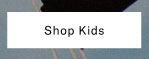 Shop kids