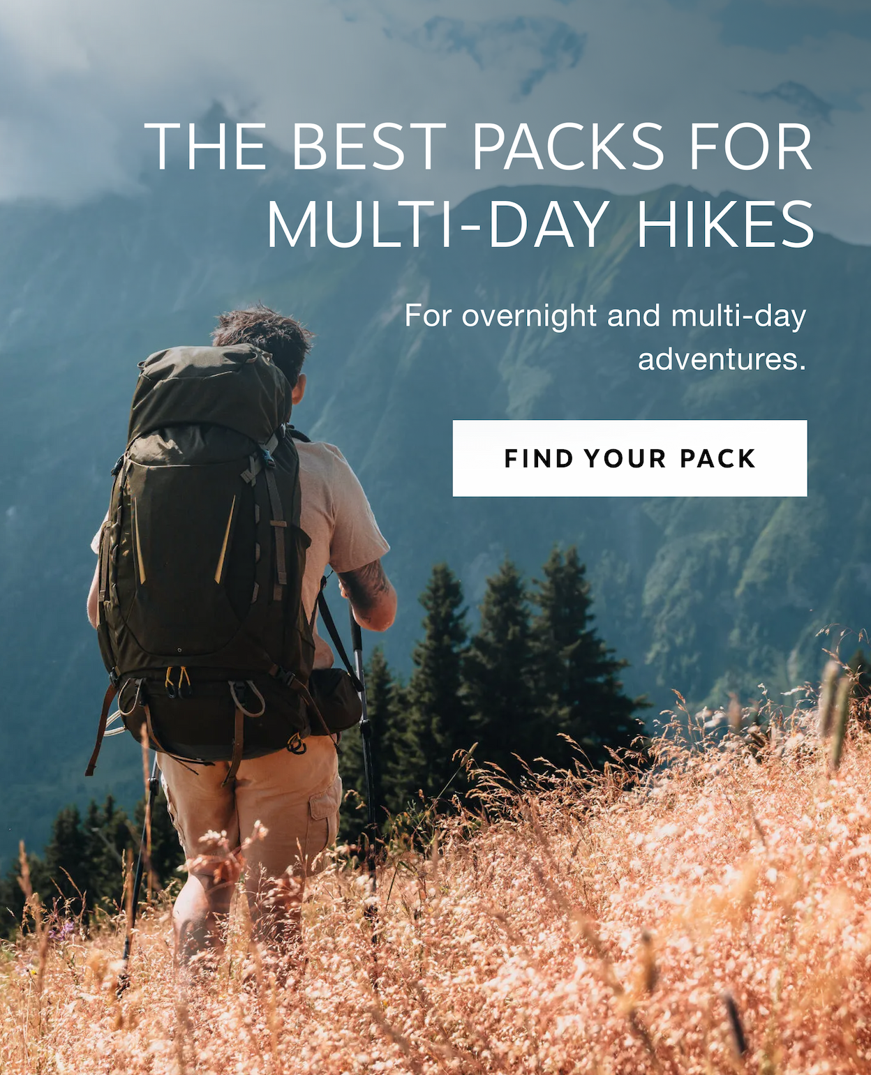 THE BEST PACKS FOR MULTI-DAY HIKES