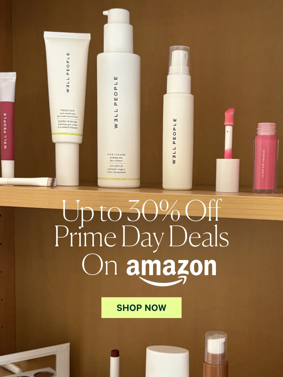 Up to 30% Off Prime Day Deals On amazon SHOP NOW