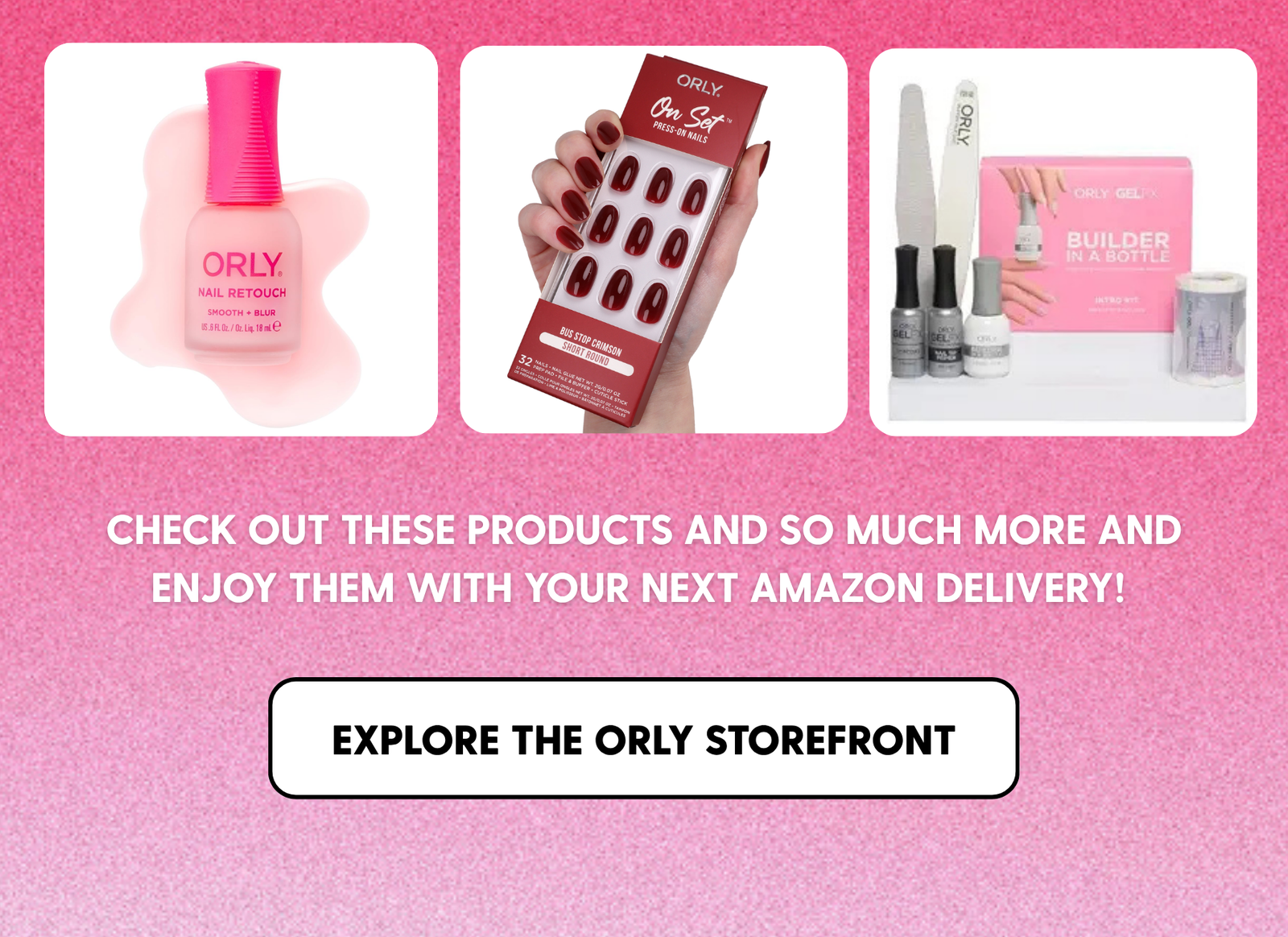 ORLY on Amazon Prime Day