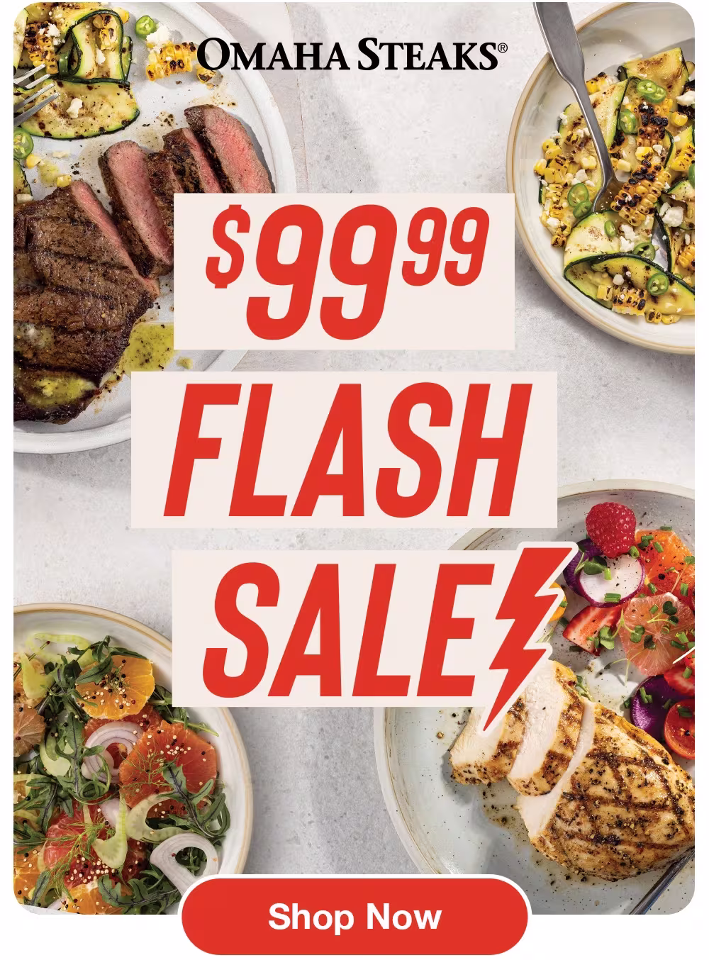 OMAHA STEAKS®

$99.99
FLASH SALE

Shop Now
