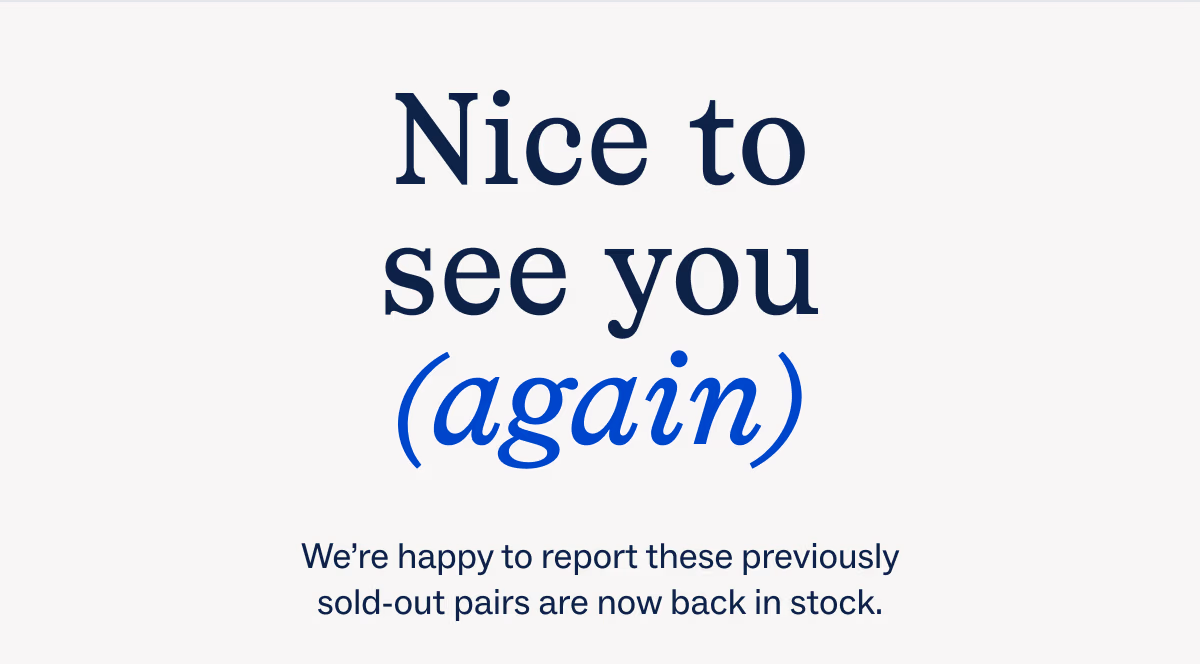 Nice to see you