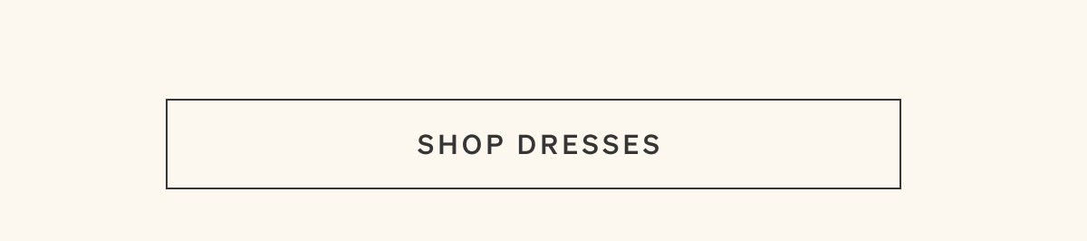 Shop Dresses
