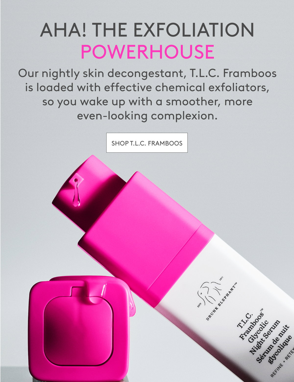 Shop T.L.C. Framboos