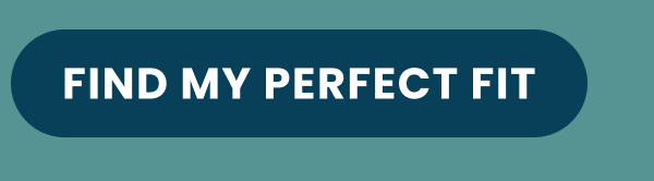 FIND MY PERFECT FIT